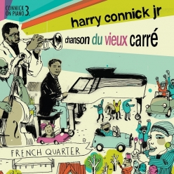 Harry Connick Jr - Chanson du Vieux Carre